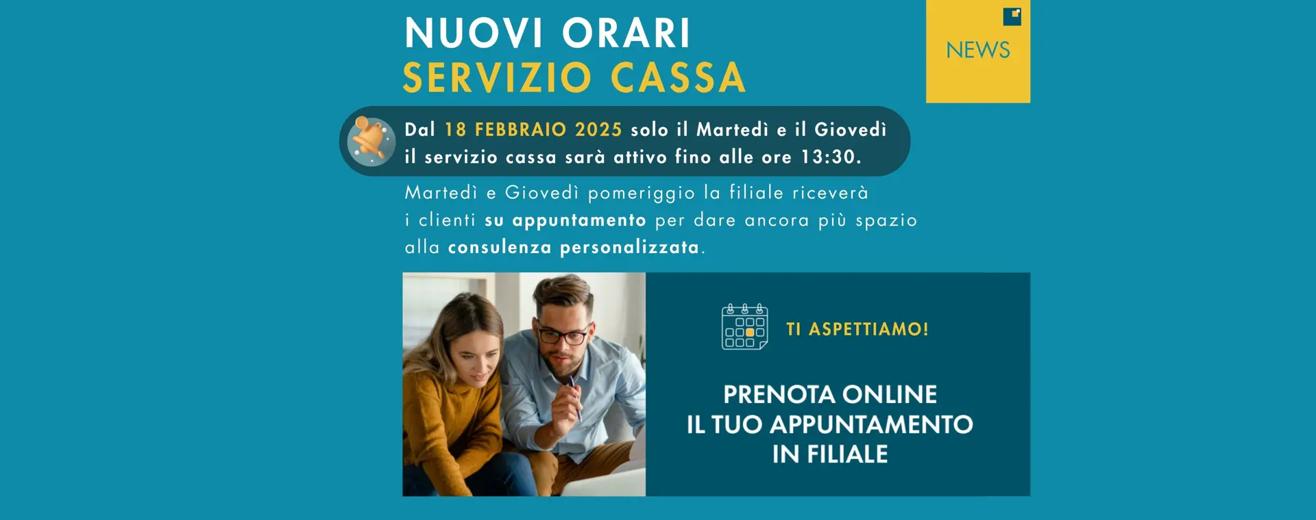 NUOVI ORARI SERVIZIO CASSA 